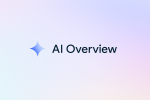 Apparaître dans AI Overviews Google